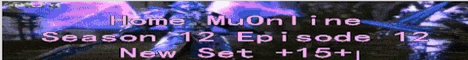 Home MuOnline Season 12 Epi2 Max lvl 1000 Banner
