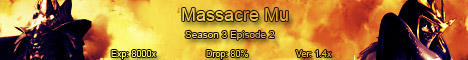 MassacreMu Reborn Season3 Ep2 Exp8000x Drop80% Banner