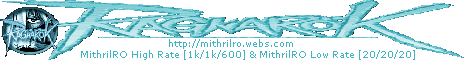 MithrilRO High Rate & Low Rate Banner